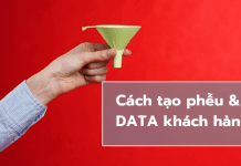 Cách tạo phễu và lấy data khách hàng trong Marketing hiệu quả (update mới nhất)
