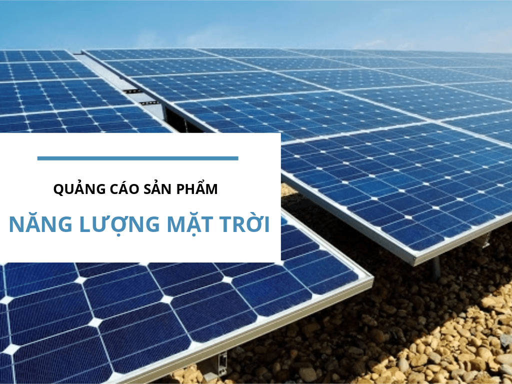 Quảng cáo sản phẩm điện mặt trời