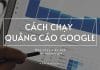 cách chạy quảng cáo google hiệu quả