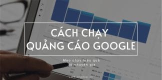 cách chạy quảng cáo google hiệu quả