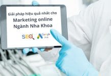 Giải pháp Marketing Online hiệu quả nhất cho ngành nha khoa