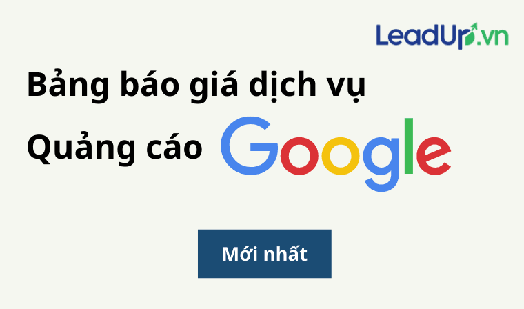 Xem ngay bảng giá dịch vụ quảng cáo Google mới nhất!