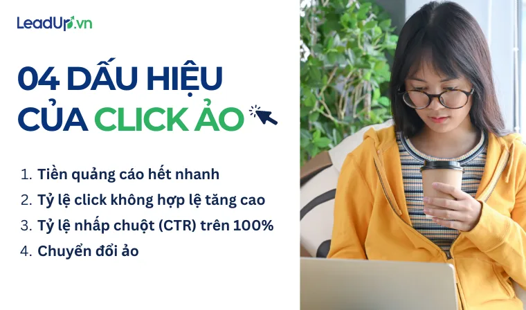 4 cách để nhận biết chiến dịch quảng cáo đang bị ảnh hưởng bởi click ảo