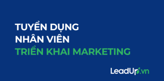 Tuyển dụng NHÂN VIÊN TRIỂN KHAI Marketing