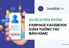 04 Nguyên nhân fanpage Facebook giảm tương tác bán hàng