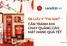 06 Lưu ý cần tránh khi chạy quảng cáo Quà Tết