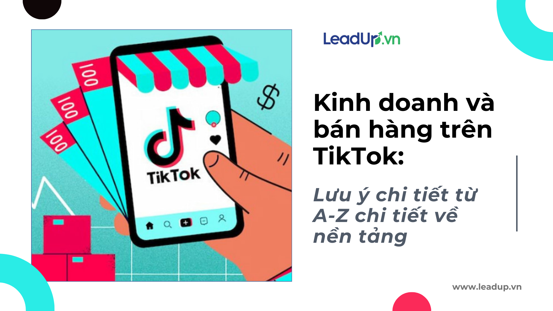 Checklist bán hàng trên TikTok bằng nội dung TikTok Shop và quảng cáo TikTok Ads