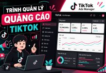 Bí kíp làm chủ Trình quản lý quảng cáo TikTok: Đọc chỉ số chuẩn, tăng lead bền vững
