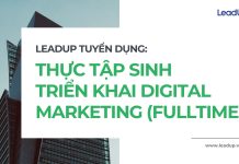THỰC TẬP SINH TRIỂN KHAI DIGITAL MARKETING (FULLTIME)