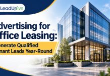 Advertising for Office Leasing: Generate Qualified Tenant Leads Year-Round